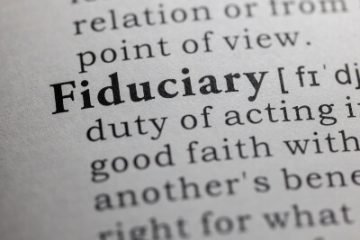 Dictionary definition of fiduciary representing retirement plan fiduciary responsibilities